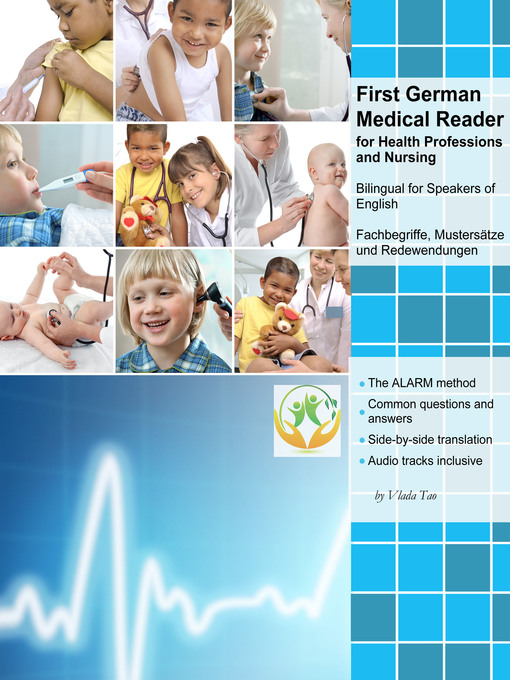 Title details for First German Medical Reader for Health Professions and Nursing by Vlada Tao - Available